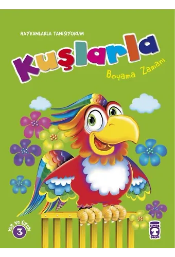 Kuşlarla Boyama Zamanı - Hayvanlarla Tanışıyorum