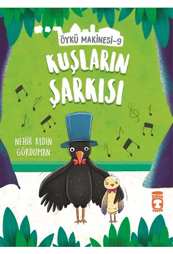 Kuşların Şarkısı - Öykü Makinesi 9
