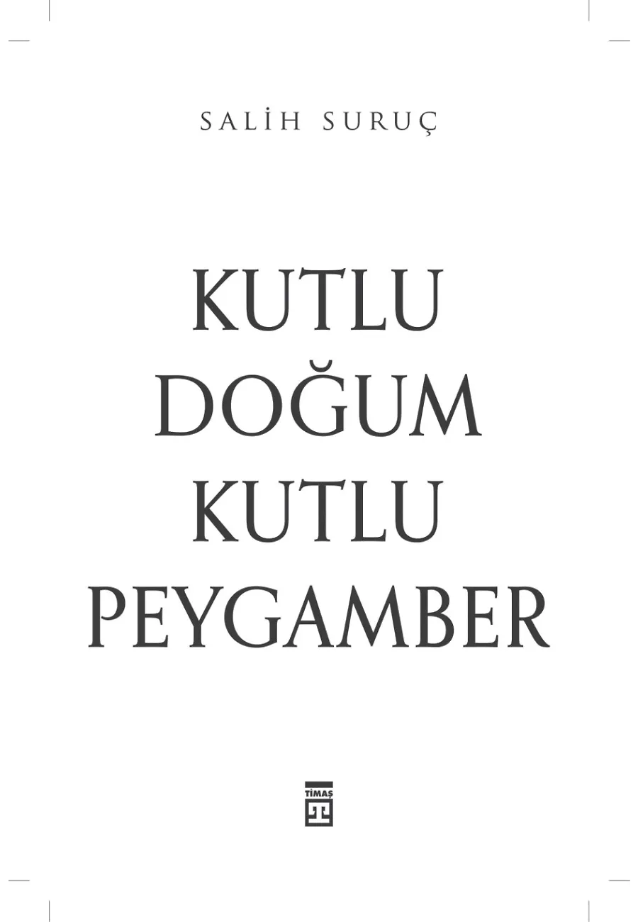 Kutlu Doğum-Kutlu Peygamber – Sayfa 1
