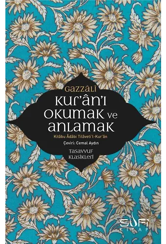 Kur'an'ı Okumak Ve Anlamak
