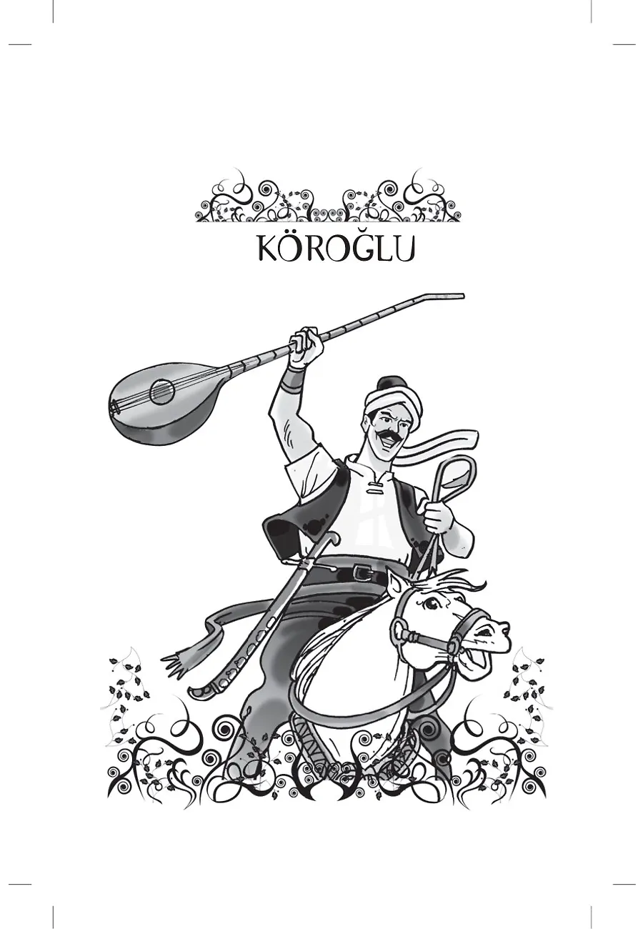 Köroğlu - Destan Yazanlar – Sayfa 1
