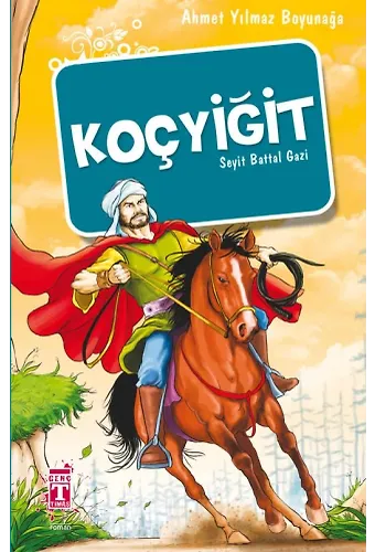 Koçyiğit - Seyit Battal Gazi