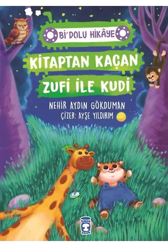 Kitaptan Kaçan Zufi İle Kudi - Bi' Dolu Hikaye