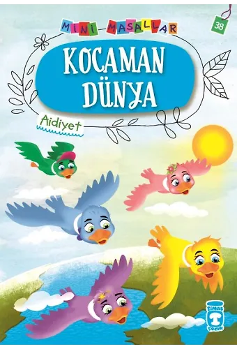Kocaman Dünya - Mini Masallar 4 (38)