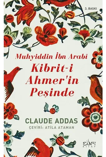 Kibrit-İ Ahmer'in Peşinde