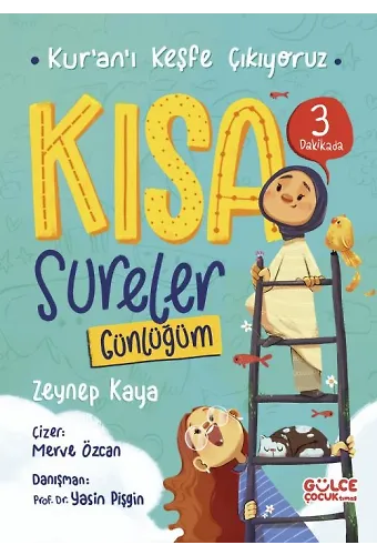 Kısa Sureler Günlüğüm / Kur'an'ı Keşfe Çıkıyoruz