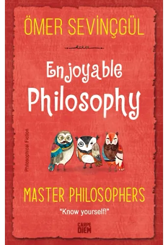 Keyifli Felsefe-Baba Filozoflar-Enjoyable Philosophy - Master Philosophers (İngilizce)