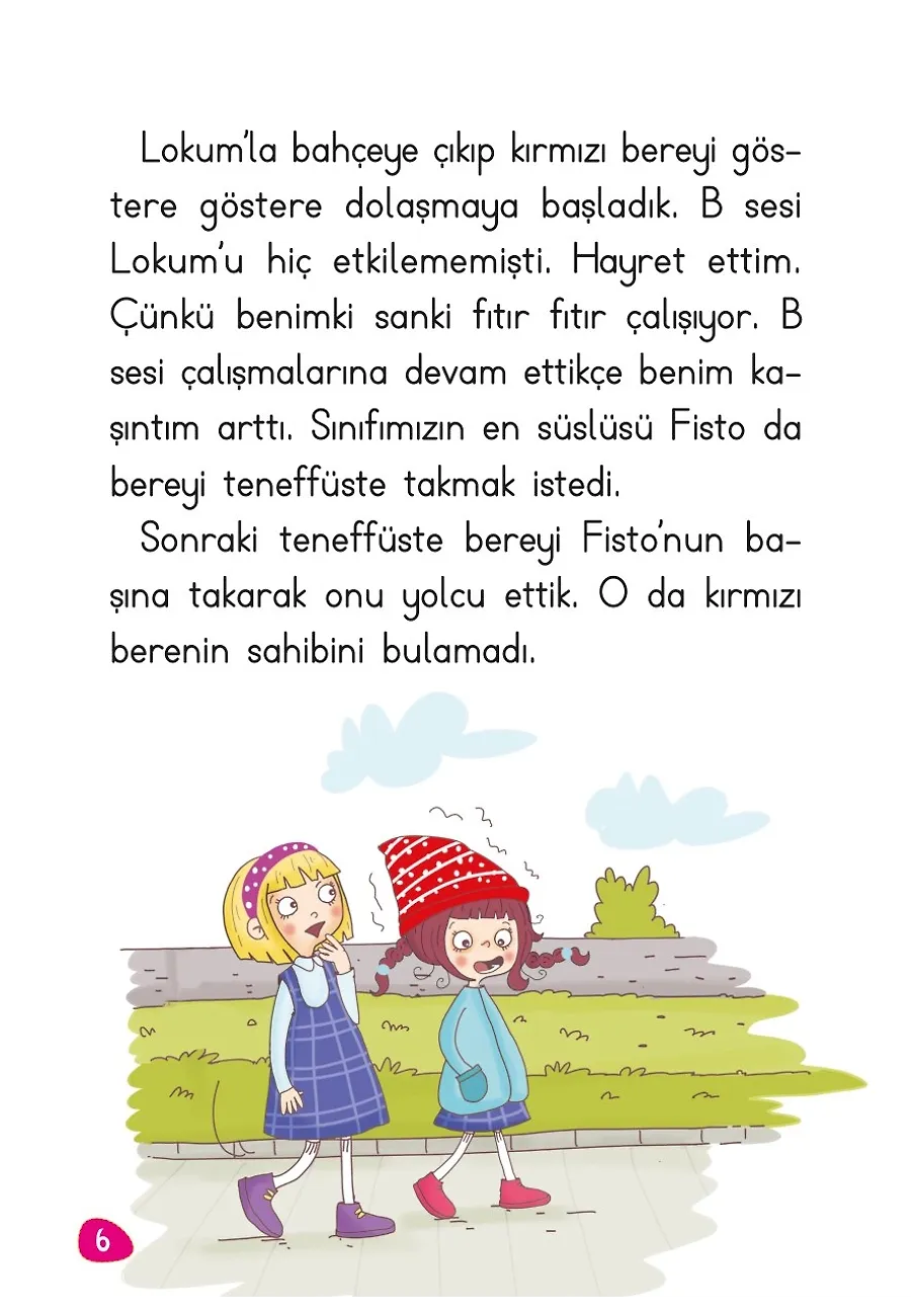 Kırmızı Berenin Gizemi - Şirin İlk Okuma Kitaplarım 2 – Sayfa 6