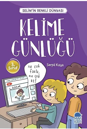Kelime Günlüğü - Selim'in Renkli Dünyası - 3. Sınıf Hikaye Seti