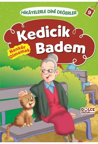 Kedicik Badem - Hikayelerle Dini Değerler 9