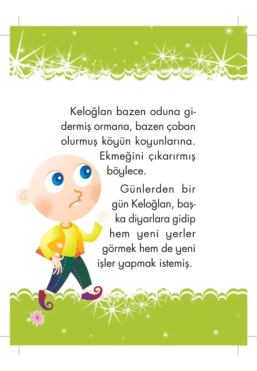 Keloğlan İle Güle Oynaya (Ciltli) – Sayfa 5