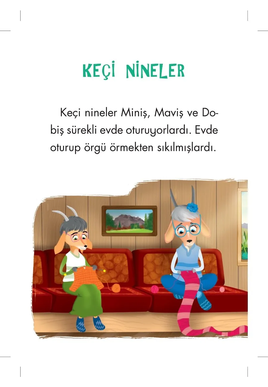 Keçi Nineler - Mini Masallar 5 – Sayfa 1