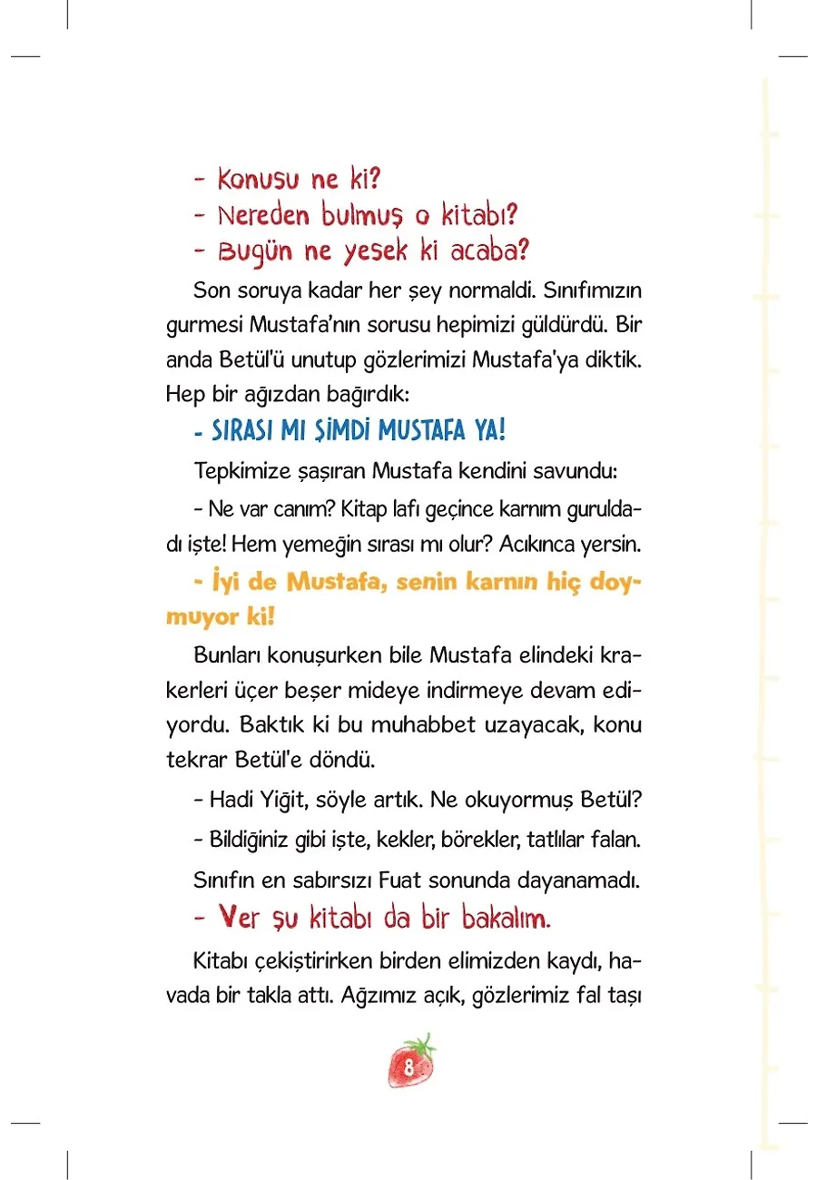 Kayıp Çileğin Sırrı - Masumiyet Karinesi – Sayfa 4