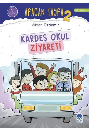 Kardeş Okul Ziyareti - Afacan Tayfa 2 - 1. Sınıf Hikaye Seti