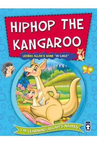 Kanguru Zıpzıp Allah'ın Latif İsmini Öğreniyor - Hıphop The Kangaroo Learns (İngilizce)