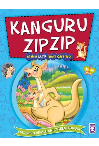 Kanguru Zıpzıp Allah'ın Latif İsmini Öğreniyor - Allah'ın İsimlerini Öğreniyorum 2