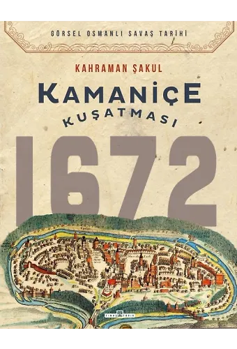 Kamaniçe Kuşatması 1672