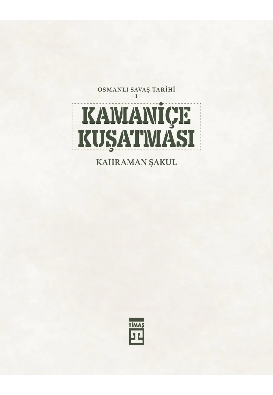 Kamaniçe Kuşatması 1672 – Sayfa 1