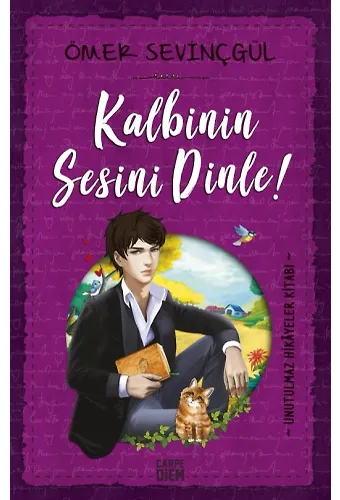 Kalbinin Sesini Dinle