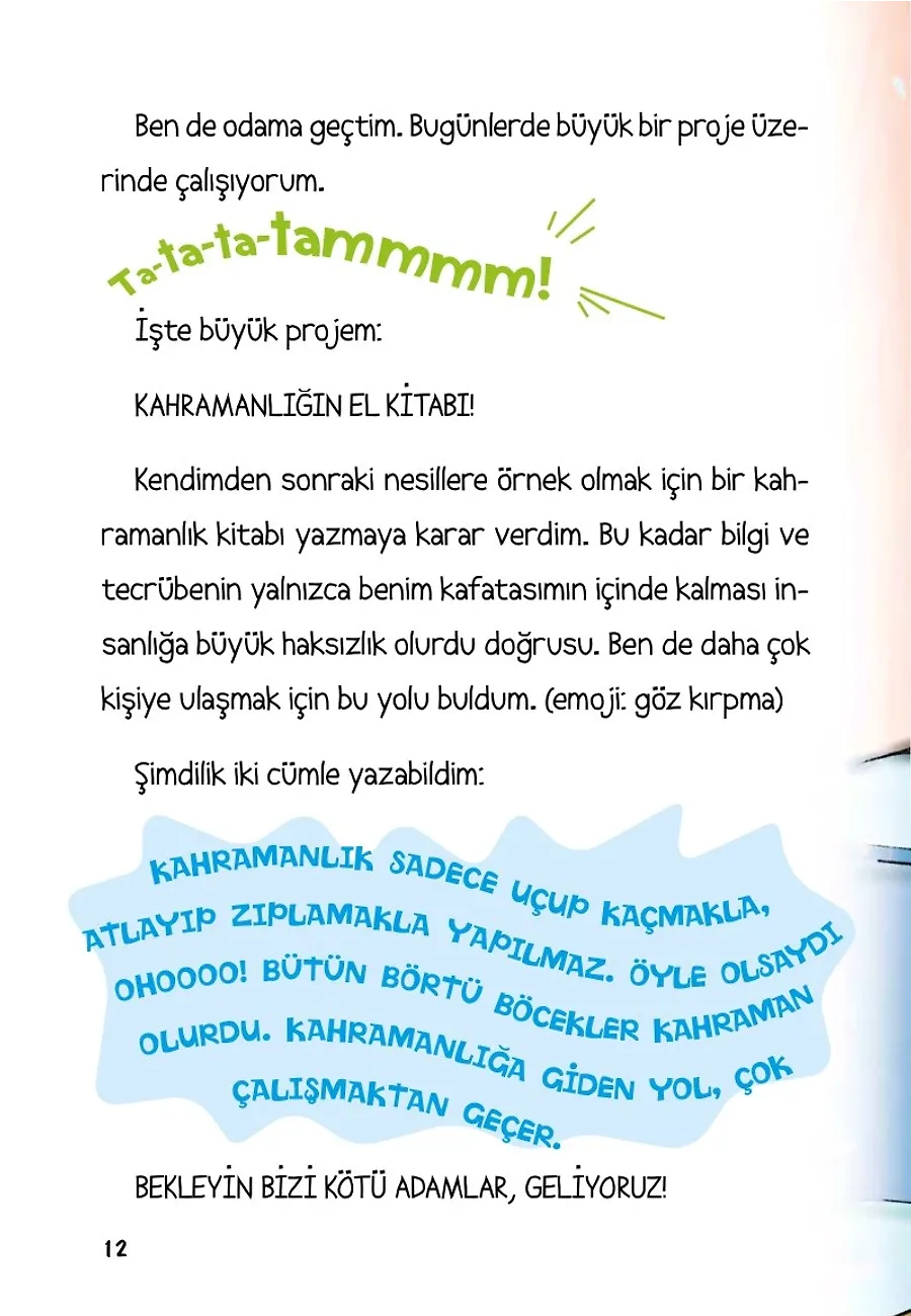 Kahramanlığın Kitabı Yazılıyor - Dünyayı Durduran Kız 2 – Sayfa 6