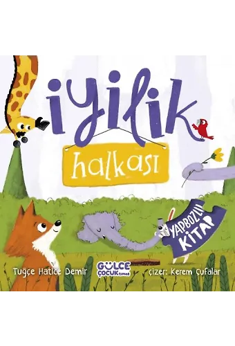 İyilik Halkası (Yapbozlu Kitap)