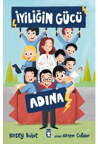 İyiliğin Gücü Adına