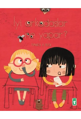 İyi Arkadaşlar Ne Yapar?