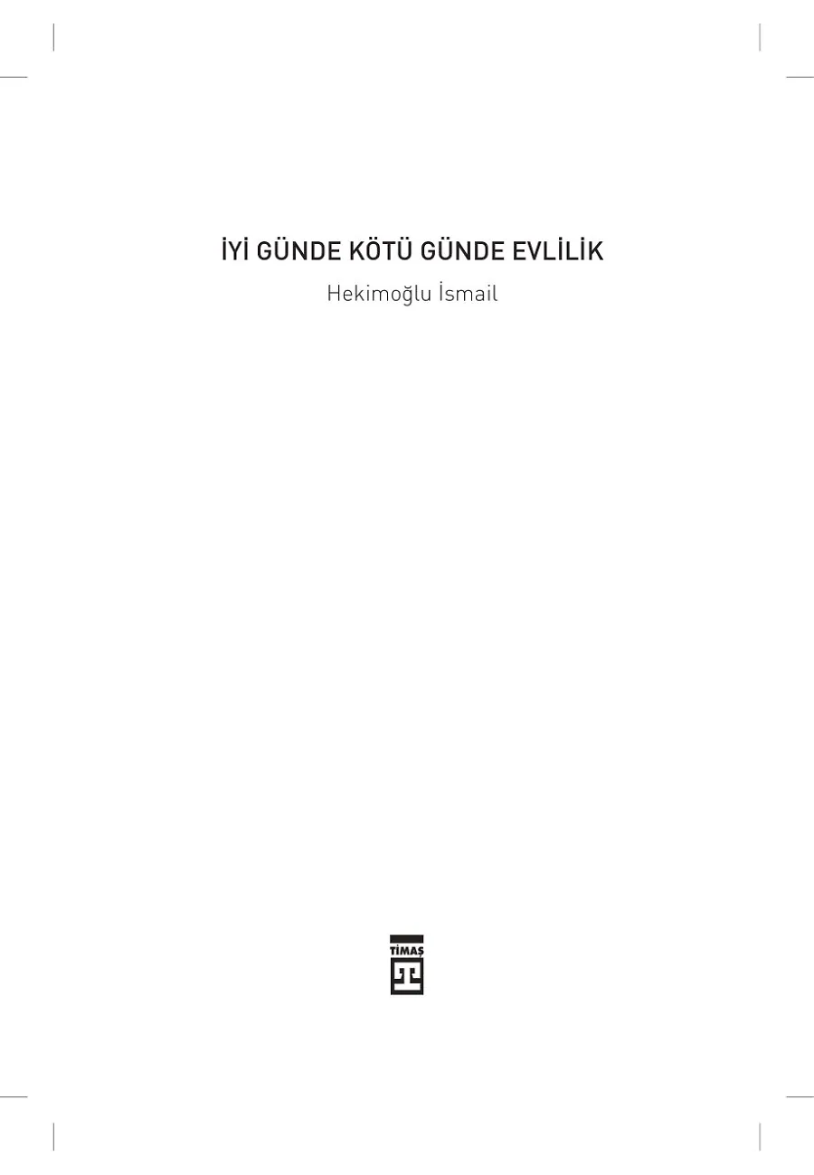 İyi Günde Kötü Günde Evlilik – Sayfa 1
