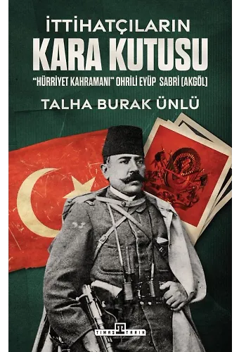 İttihatçıların Kara Kutusu