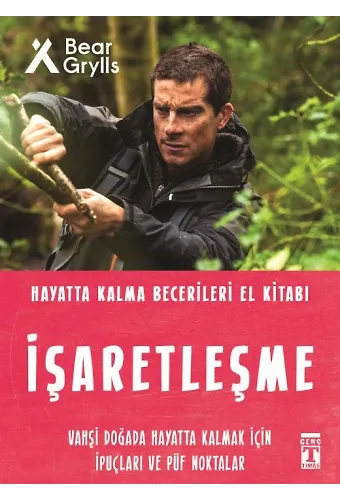 İşaretleşme - Hayatta Kalma Becerileri El Kitabı 5