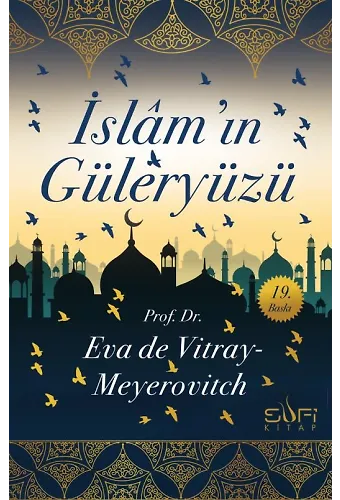 İslam'ın Güleryüzü