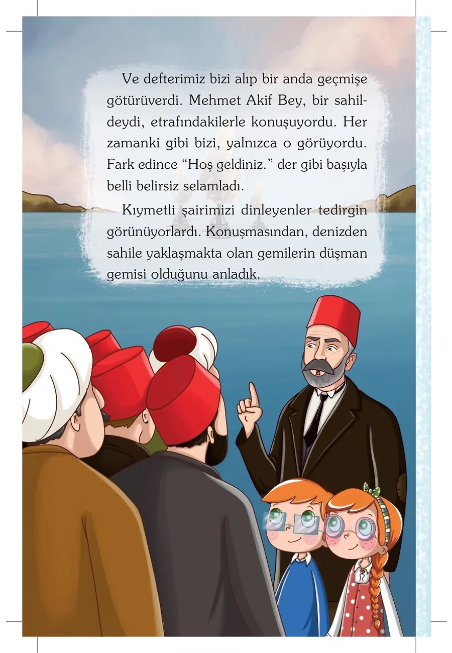 İstiklal Marşı'mız Nasıl Yazıldı? - Can İle Canan Mehmet Akif'i Seviyoruz – Sayfa 5