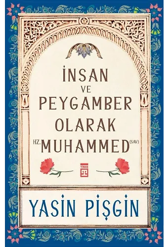İnsan Ve Peygamber Olarak Hz. Muhammed (Sav)