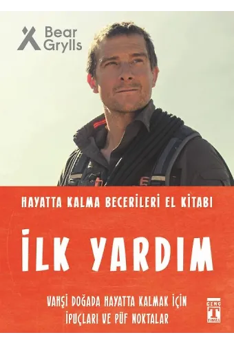 İlk Yardım - Hayatta Kalma Becerileri El Kitabı 3