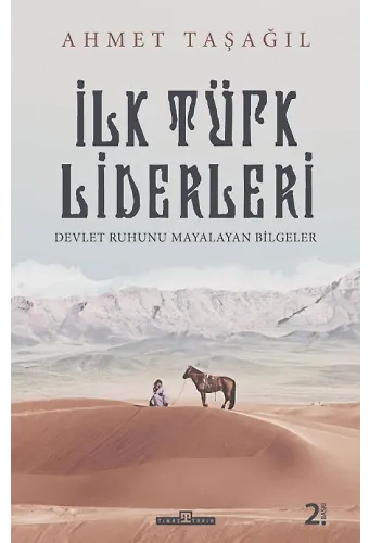 İlk Türk Liderleri