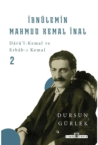 İbnülemin Mahmud Kemal İnal (Ciltli)