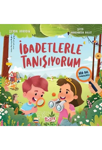 İbadetlerle Tanışıyorum - Ara Bul