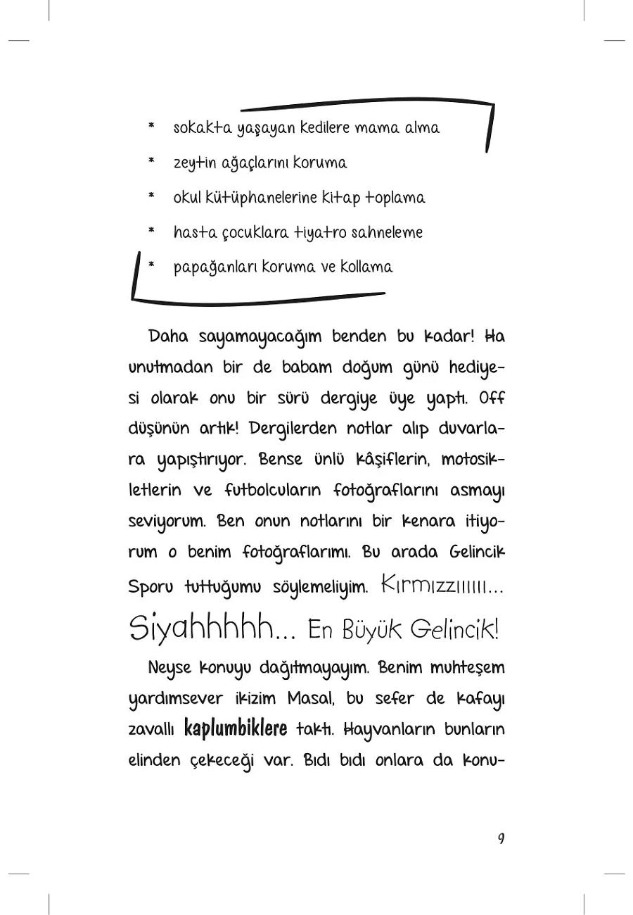 İkizler Çetesi Kaplumbik Operasyonu - Masal İle Rüzgar (Ciltli) – Sayfa 5