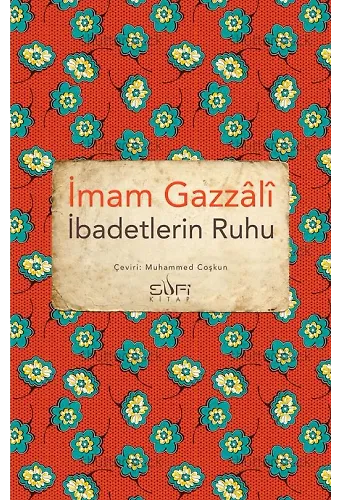 İbadetlerin Ruhu