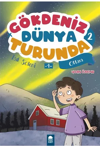 Işık Şöleni Ottava - Gökdeniz Dünya Turunda 2 - 2. Sınıf Hikaye Seti