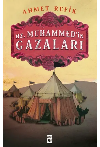 Hz. Muhammed'in Gazaları