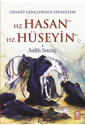 Hz. Hasan - Hz. Hüseyin