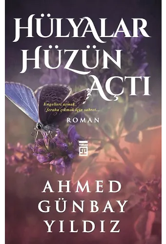 Hülyalar Hüzün Açtı