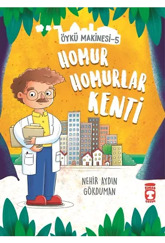 Homur Homurlar Kenti - Öykü Makinesi 5