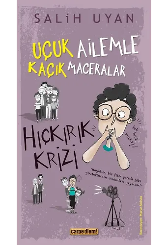 Hıçkırık Krizi (Uçuk Ailemle Kaçık Maceralar)