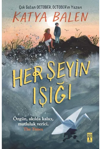 Her Şeyin Işığı