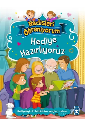 Hediye Hazırlıyoruz - Hadisleri Öğreniyorum
