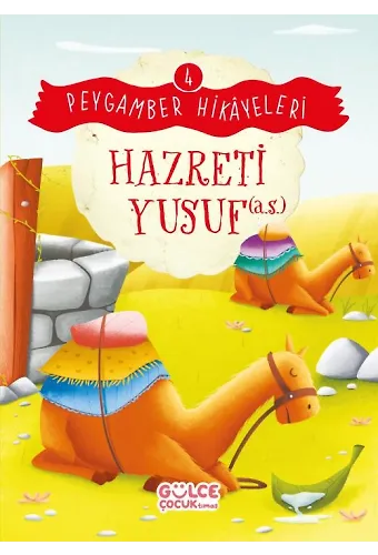 Hazreti Yusuf - Peygamber Hikayeleri 4