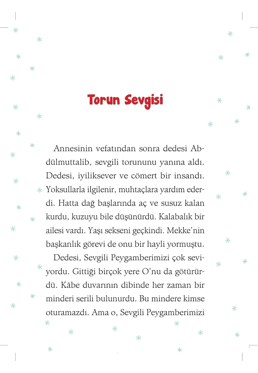 Herkes O'nu Bekliyor - Son Peygamberi Beklerken - Peygamberimizin Hayatı – Sayfa 4