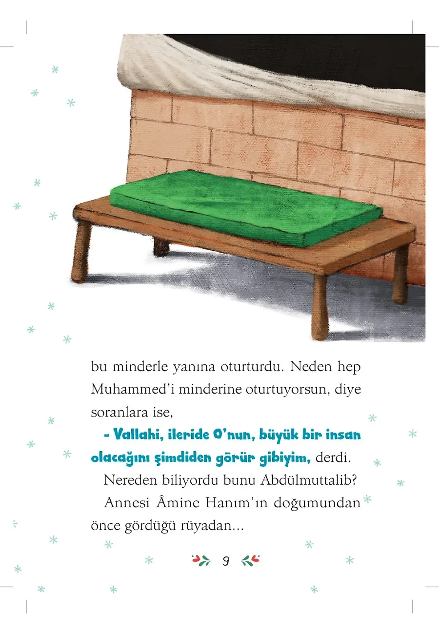 Herkes O'nu Bekliyor - Son Peygamberi Beklerken - Peygamberimizin Hayatı – Sayfa 5